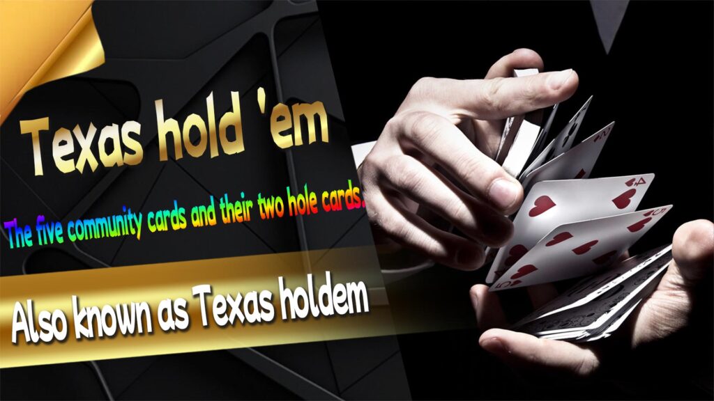 Texas hold 'em